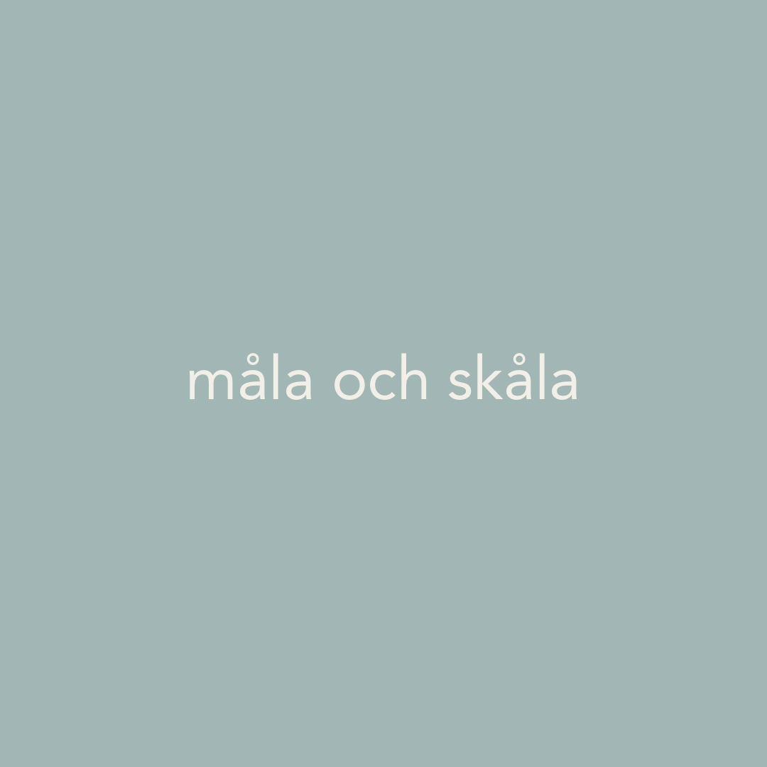 Måla och skåla