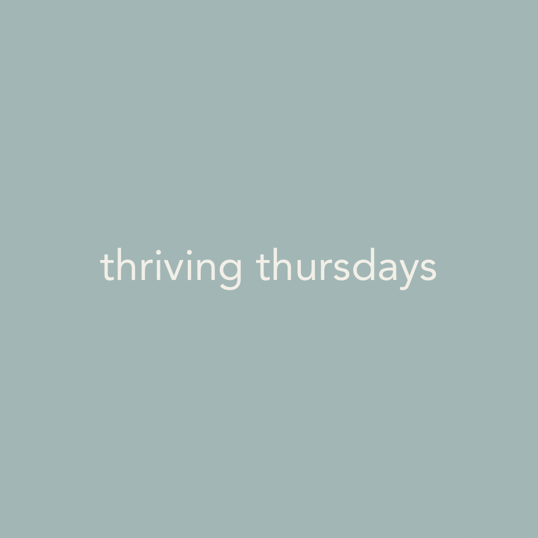 Thriving Thursdays